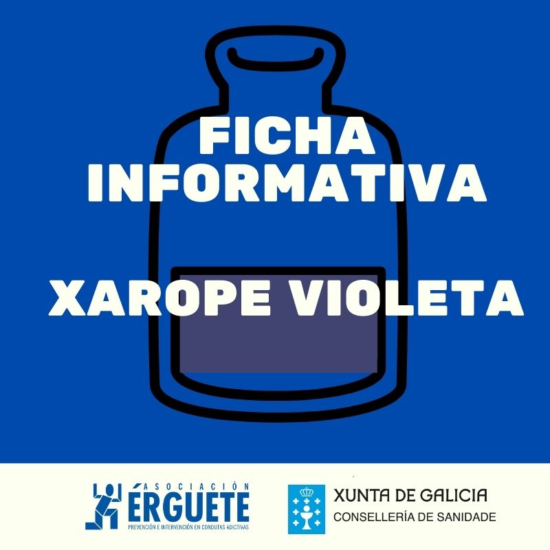 Ficha-informativa-xarope-violeta-Prevencion-Asociacion-Erguete